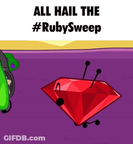 A Poster With A Red Diamond And The Words " All Hail The #Rubysweep " On It GIF