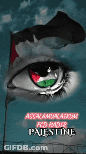 A Poster With An Eye And The Words Assalamualaikum Fcd Hadir Palestine GIF