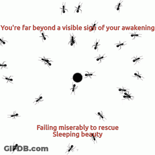 A Poster With Ants And The Words Failing Miserably To Rescue Sleeping Beauty At The Bottom GIF