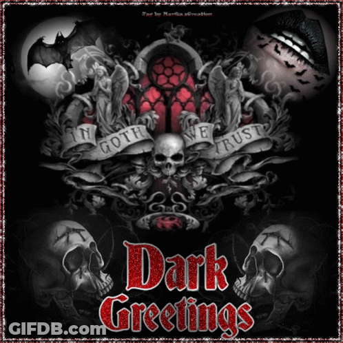 A Poster With Skulls And The Words Dark Greetings On It GIF
