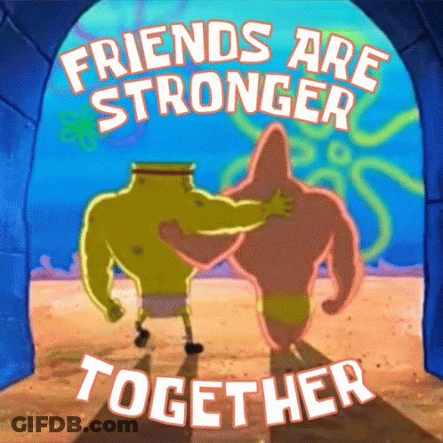 SpongeBob And Patrick Hugging With Friends Are Stronger Together GIF