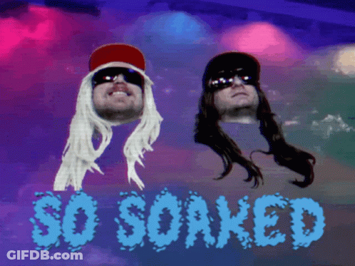 A Poster With Two Men And The Words So Soaked On The Bottom GIF
