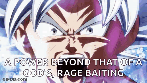 A Power Beyond That Of A God 'S Rage Baiting Is Shown In A Cartoon . GIF