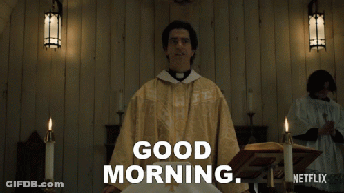 A Priest Says " Good Morning " In A Church GIF