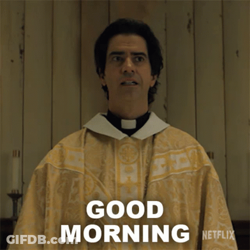 A Priest Says " Good Morning " In Front Of A Netflix Logo GIF
