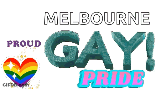 A Proud Melbourne Pride Poster With A Rainbow Heart GIF