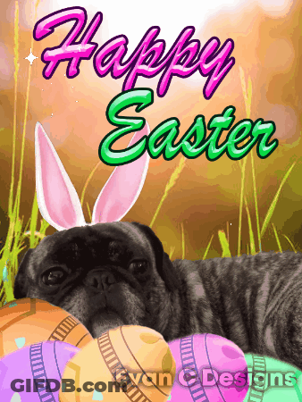 A Pug Wearing Bunny Ears Laying On Easter Eggs With The Words Happy Easter Below It GIF