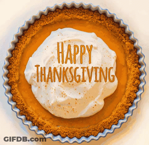 A Pumpkin Pie With Whipped Cream And The Words Happy Thanksgiving GIF