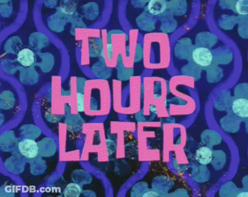 A Purple And Blue Background With The Words Two Hours Later GIF