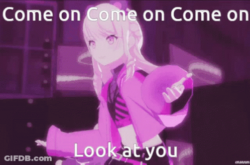 A Purple Anime Girl With The Words Come On Come On Look At You GIF