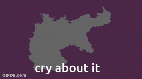 A Purple Background With A Map Of Germany And The Words Cry About It GIF