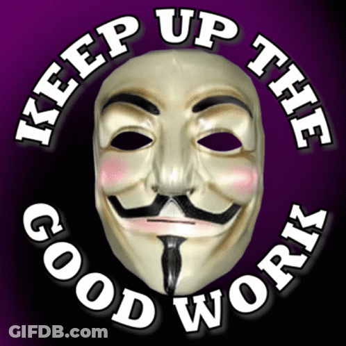 A Purple Background With A Mask And The Words " Keep Up The Good Work " GIF