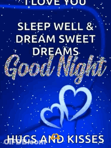 A Purple Background With Hearts And The Words `` I Love You Sleep Well & Dream Sweet Dreams Good Night Hugs And Kisses ' GIF