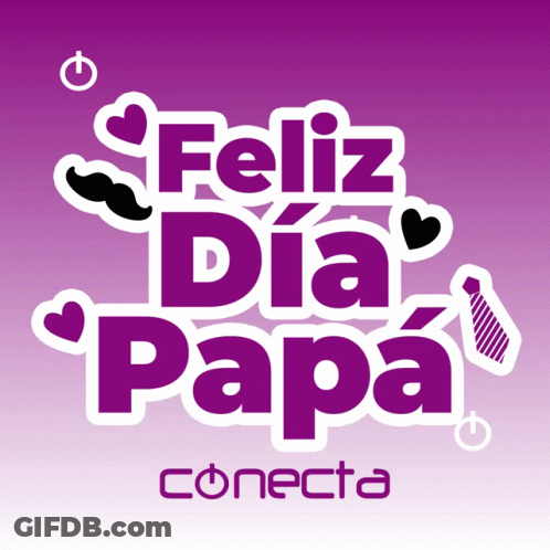 A Purple Background With The Words Feliz Dia Papa Connecta GIF