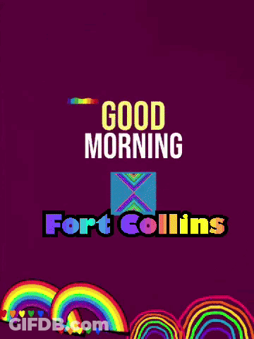 A Purple Background With The Words Good Morning Fort Collins GIF