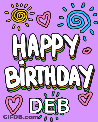 A Purple Background With The Words Happy Birthday Deb Written In White GIF