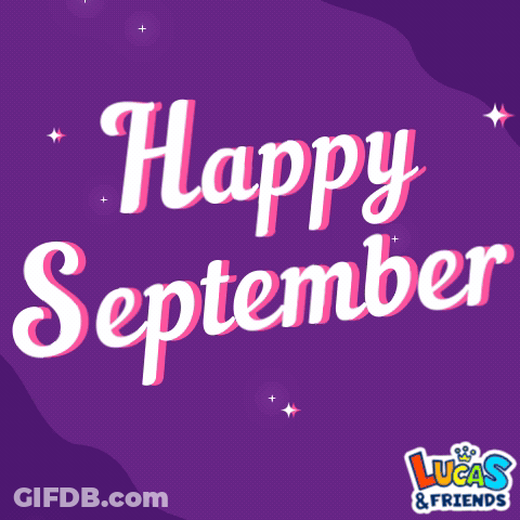 A Purple Background With The Words Happy September Written In White GIF