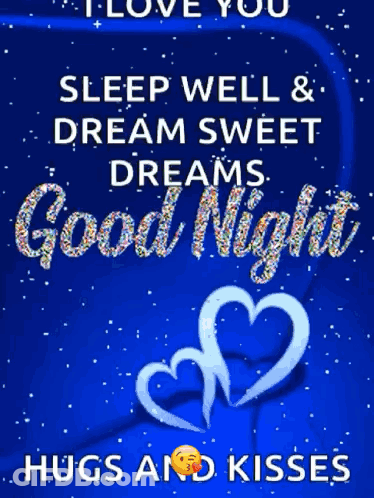 A Purple Background With The Words `` I Love You Sleep Well & Dream Sweet Dreams Good Night Hugs And Kisses '' GIF