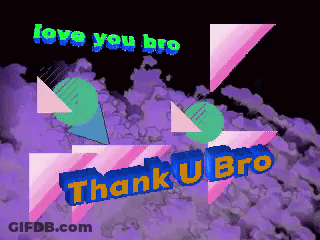 A Purple Background With The Words Love You Bro Thank U Bro GIF