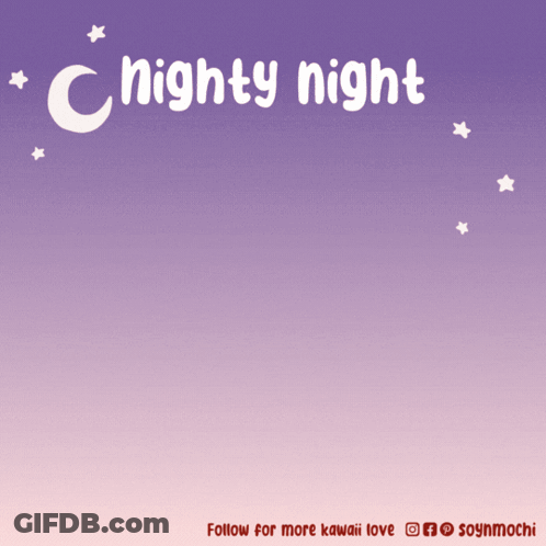 A Purple Background With The Words Nighty Night Written In White GIF