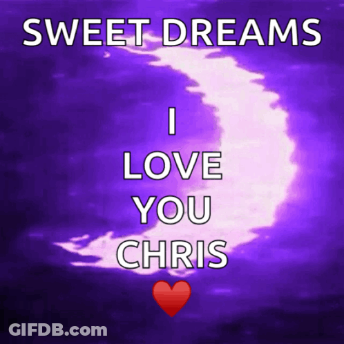 A Purple Background With The Words Sweet Dreams And I Love You Chris GIF
