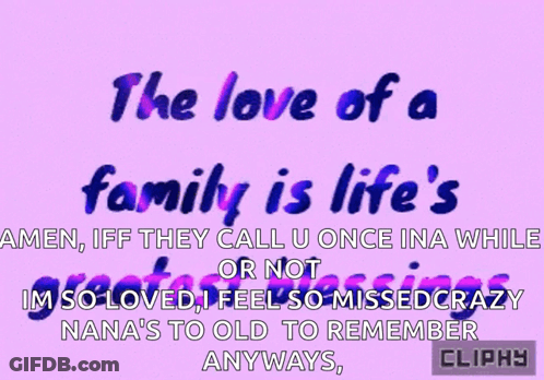A Purple Background With The Words " The Love Of A Family Is Life 'S Amen " GIF