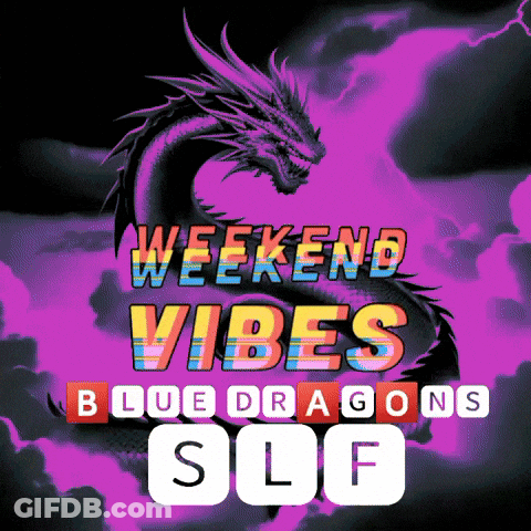 A Purple Background With The Words Weekend Vibes Blue Dragons Slf GIF