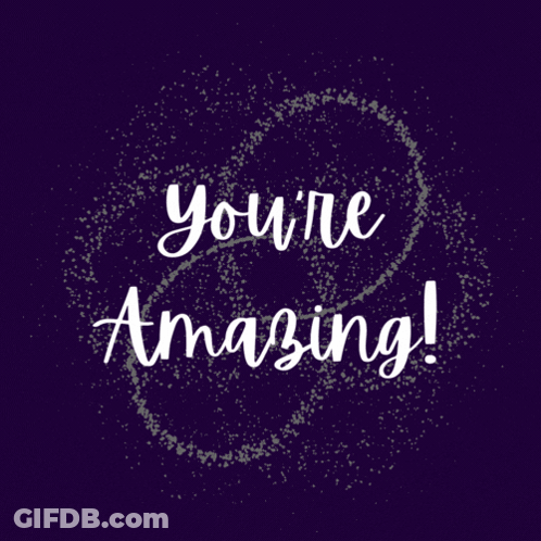 A Purple Background With The Words " You 'Re Amazing " On It GIF