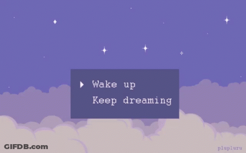 A Purple Background With White Clouds And The Words Wake Up Keep Dreaming GIF