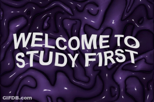 A Purple Background With White Text That Says Welcome To Study First GIF
