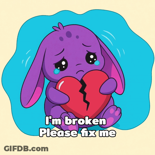 A Purple Bunny Holding A Broken Heart With The Words I 'M Broken Please Fix Me GIF