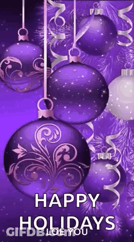 A Purple Christmas Card With Purple And White Christmas Ornaments And The Words `` Happy Holidays Loe You '' . GIF