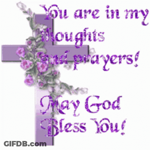 A Purple Cross With The Words You Are In My Thoughts And Prayers May God Bless You GIF