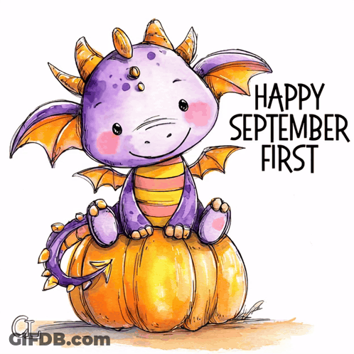 A Purple Dragon Sits On Top Of An Orange Pumpkin With The Words Happy September First Written Below It GIF