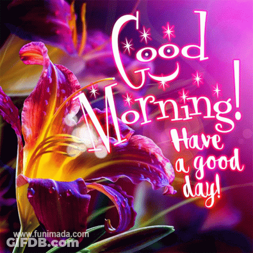 A Purple Flower With The Words Good Morning Have A Good Day On It GIF