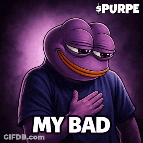 A Purple Frog With The Words My Bad On The Bottom GIF