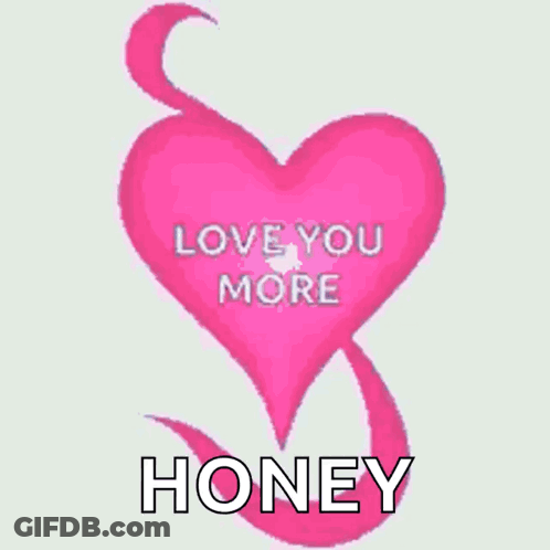 A Purple Heart That Says Love You More Honey On It GIF