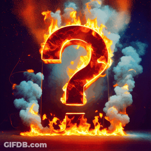 A Question Mark That Is On Fire GIF