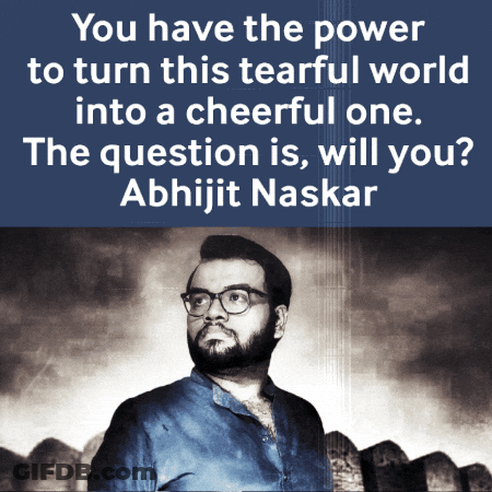 A Quote By Abhijit Naskar Is Above A Picture Of A Man With Glasses GIF
