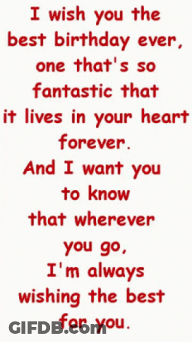 A Quote That Says " I Wish You The Best Birthday Ever " GIF