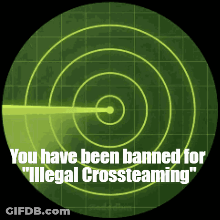 A Radar Screen That Says You Have Been Banned For " Illegal Crossteaming " GIF