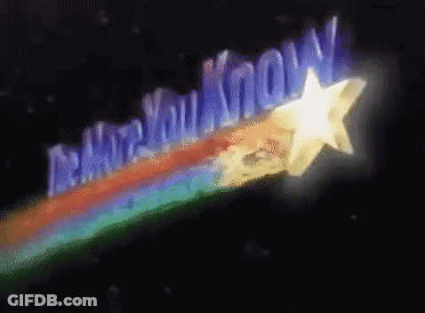 A Rainbow And A Star With The Words " I Know You Know " GIF