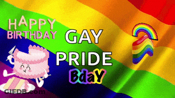 A Rainbow Flag With A Cake And The Words Happy Birthday Gay Pride Bday On It GIF