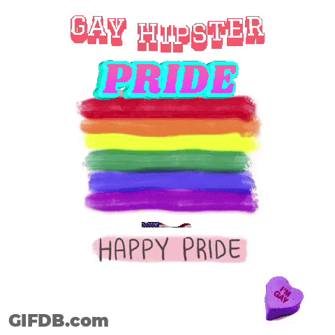 A Rainbow Flag With The Words Gay Hipster Pride And Happy Pride GIF