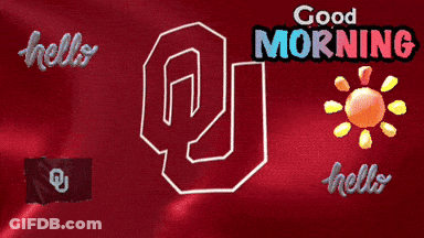 A Red Background With A Logo For Oklahoma And The Words Good Morning GIF