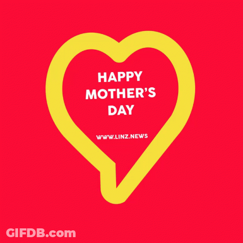 A Red Background With A Yellow Heart That Says Happy Mother 'S Day Www.linz.news GIF