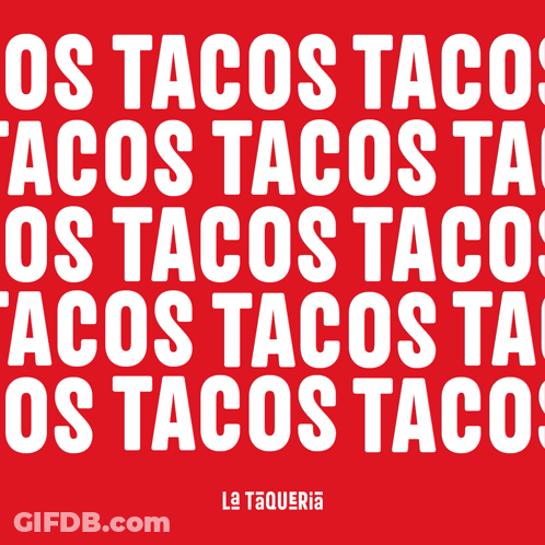A Red Background With Os Tacos Tacos Tacos Tacos Tacos Tacos Tacos Tacos Tacos Tacos Tacos GIF