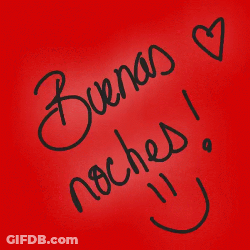 A Red Background With The Words " Buenas Noches " Written On It GIF