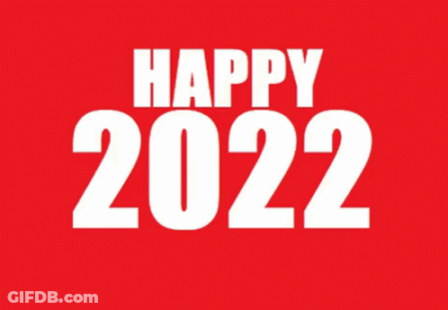 A Red Background With The Words Happy 2022 On It GIF
