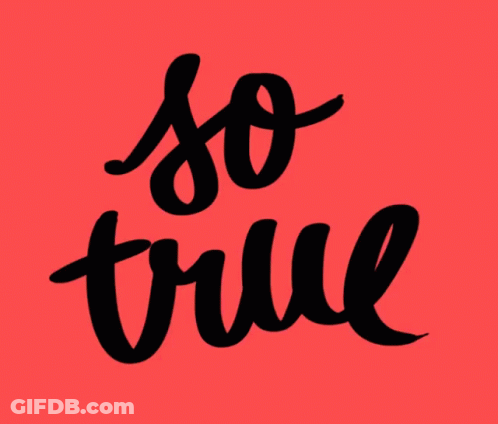 A Red Background With The Words So True In Black GIF